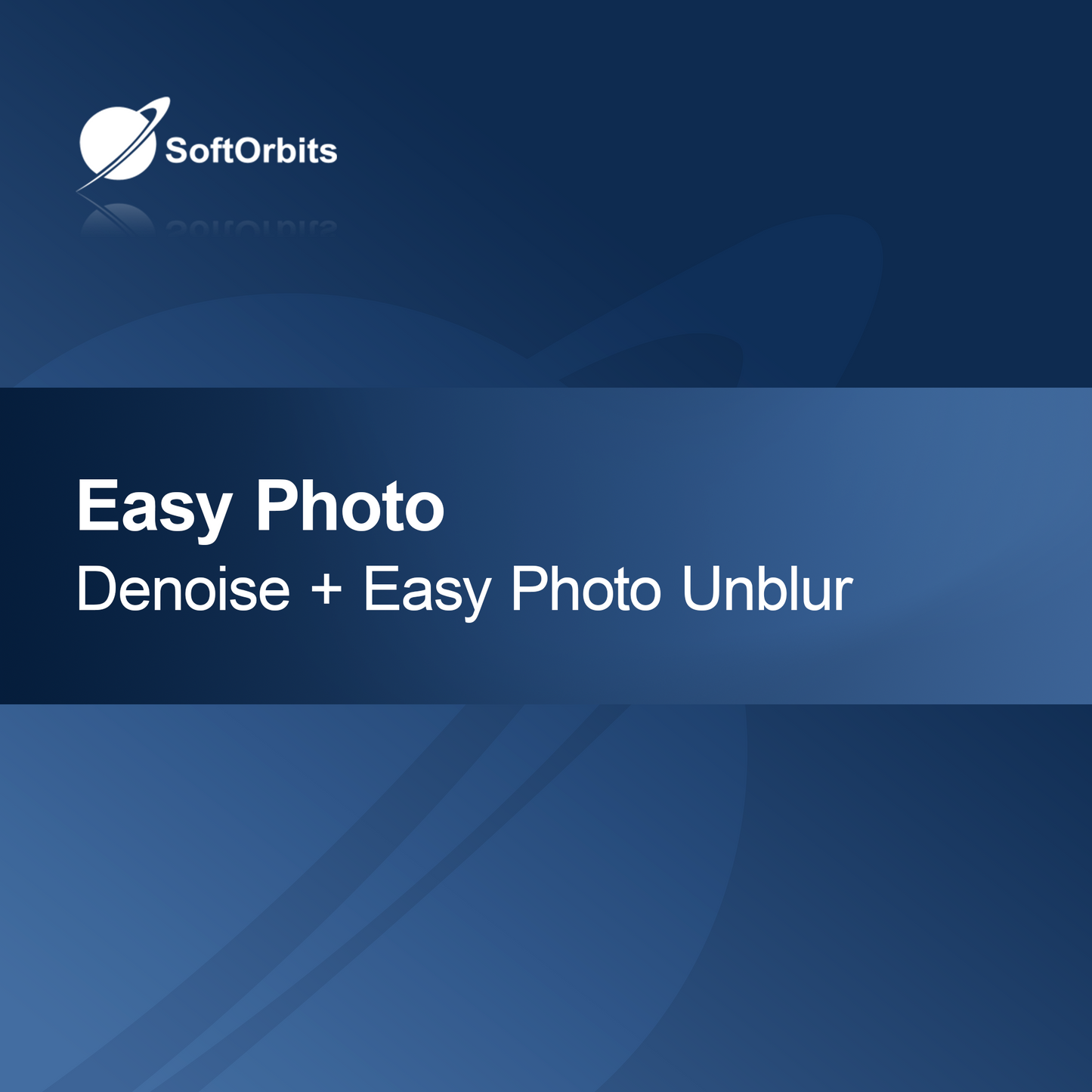 Easy Photo Odšumenie + Easy Photo Odmazanie rozmazania